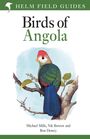 Text: „Helm Field Guides“, „Birds of Angola“, Autoren: Michael Mills, Nik Borrow, Ron Demey. 

Illustration: Farbenfroher Vogel auf Ast.