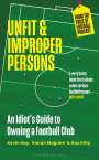 Kevin Day: Unfit and Proper Persons, Buch