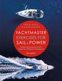 Roger Seymour: Yachtmaster Exercises for Sail and Power, Buch