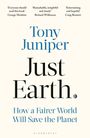 Tony Juniper: Just Earth, Buch