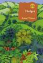 Robert Wolton: Hedges, Buch