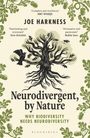 Joe Harkness: Neurodivergent, By Nature, Buch