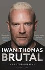 Iwan Thomas: Brutal, Buch