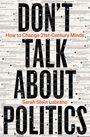 Sarah Stein Lubrano: Don't Talk About Politics, Buch