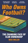 „Who Owns Football?“ Illustration mit Fußballspiel auf Buch. Texte: „Essential reading“, „A deep dive“, „Fascinating“.