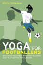 Sharon Heidaripour: Yoga for Footballers, Buch