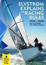 Paul Elvstrom: Elvstrøm Explains the Racing Rules, Buch