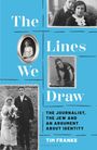 Tim Franks: The Lines We Draw, Buch