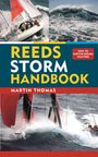 „REEDS STORM HANDBOOK“ von Martin Thomas. Segelschiffe in stürmischen Meeren und hohe Wellen.