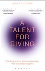 "A Talent for Giving" steht zentral in einem violetten Kreis mit weißem Hintergrund. Oben der Name John Studzinski. Quotes links und rechts.