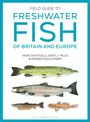 Titel: "Field Guide to Freshwater Fish of Britain and Europe". Fischillustrationen. Autoren: Yann Davitoglu, Bent J. Muus.