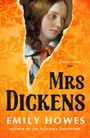 Emily Howes: Mrs. Dickens, Buch
