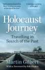 Sir Martin Gilbert: Holocaust Journey: Travelling In Search Of The Past, Buch