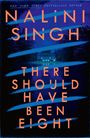 Nalini Singh: There Should Have Been Eight, Buch