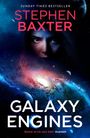 Oben steht "SUNDAY TIMES BESTSELLER" und "STEPHEN BAXTER". Unten: "GALAXY ENGINES". Gesicht im Weltraum, Galaxien.