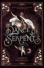 Lauren Dedroog: A Dance of Serpents, Buch