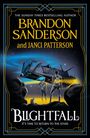"Brandon Sanderson and Janci Patterson, Blightfall: It's Time to Return to the Stars." Sci-Fi-Szene mit Raumschiff und Astronauten.