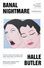 Halle Butler: Banal Nightmare, Buch