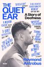 Buchtitel: "The Quiet Ear: A Story of Deafness" von Raymond Antrobus. Zitate loben das Buch als beeindruckend und berührend. Profil eines Mannes.