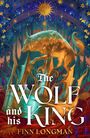Finn Longman: The Wolf and His King, Buch