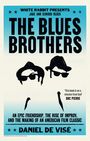 Daniel de Visé: The Blues Brothers, Buch