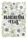 : Floribunda Year, Buch