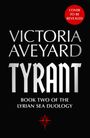Victoria Aveyard: Tyrant, Buch
