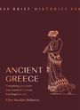 Ellie Mackin Roberts: Brief Histories: Ancient Greece, Buch