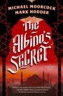 Mark Hodder: The Albino's Secret, Buch