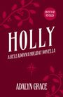 Adalyn Grace: Holly, Buch