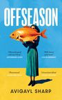 „OFFSEASON“, Kritiken von CATHERINE LACEY, LISA MCINERNEY, MADELINE CASH, JESSICA ANTHONY. Frau hält großen Fisch.