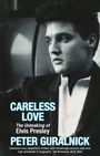 Peter Guralnick: Careless Love, Buch