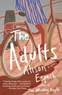 „The Adults, Alison Espach, A Novel“. Illustration eines Fahrrads und einer Person im gestreiften Rock.