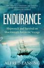 "Endurance: Shipwreck and Survival on Shackleton's Antarctic Voyage" von Alfred Lansing. Ein Schiff im Eis.