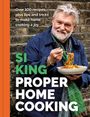 Text: "Over 100 recipes, plus tips and tricks to make home cooking a joy. SI KING PROPER HOME COOKING." Ein Mann mit grauem Bart isst Pasta.