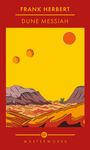 "FRANK HERBERT DUNE MESSIAH SF MASTERWORKS". Eine Wüstenlandschaft mit zwei kleinen Monden und einer großen Sonne.
