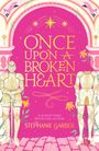 Stephanie Garber: Once Upon a Broken Heart, Buch