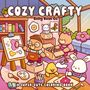 „COZY CRAFTY“ und „Belly Bean Co.“ oben, „A SUPER-CUTE COLORING BOOK“ unten. Illustration von Tieren beim Basteln.