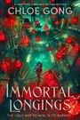 Chloe Gong: Immortal Longings, Buch