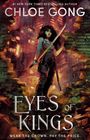 Chloe Gong: Eyes of Kings, Buch