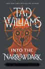 Tad Williams: Into the Narrowdark, Buch