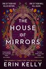 Erin Kelly: The House of Mirrors, Buch