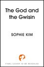 Sophie Kim: The God and the Gwisin, Buch