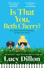 Lucy Dillon: Is That You, Beth Cherry?, Buch