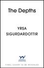Yrsa Sigurdardottir: The Depths, Buch