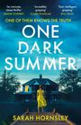 Sarah Hornsley: One Dark Summer, Buch