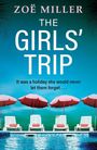 Zoe Miller: The Girls' Trip, Buch