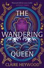 Claire Heywood: The Wandering Queen, Buch