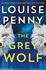 Louise Penny: The Grey Wolf, Buch