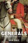 "The Generals: 69 Generals, 69 Authors, 69 Lessons in History. Iain Dale." Ein Reiter in roter Uniform auf weißem Pferd.